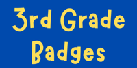 3rd Grade Badges