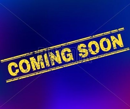Coming Soon 